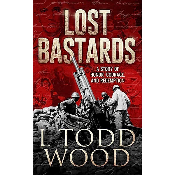 Lost Bastards, L Todd Wood