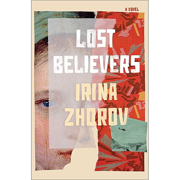 Lost Believers, Irina Zhorov