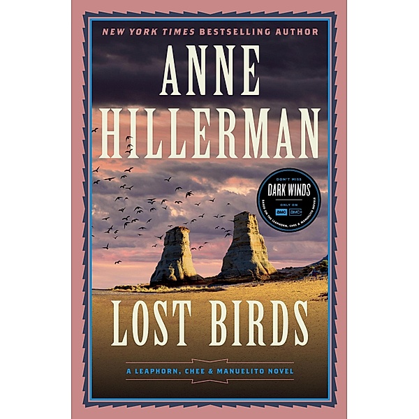 Lost Birds / A Leaphorn, Chee & Manuelito Novel Bd.9, Anne Hillerman