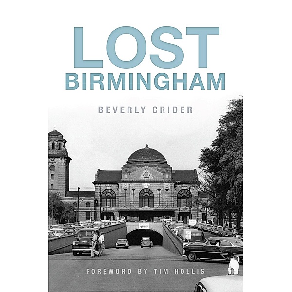 Lost Birmingham, Beverly Crider