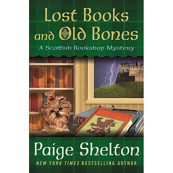 Lost Books and Old Bones / A Scottish Bookshop Mystery Bd.3, Paige Shelton