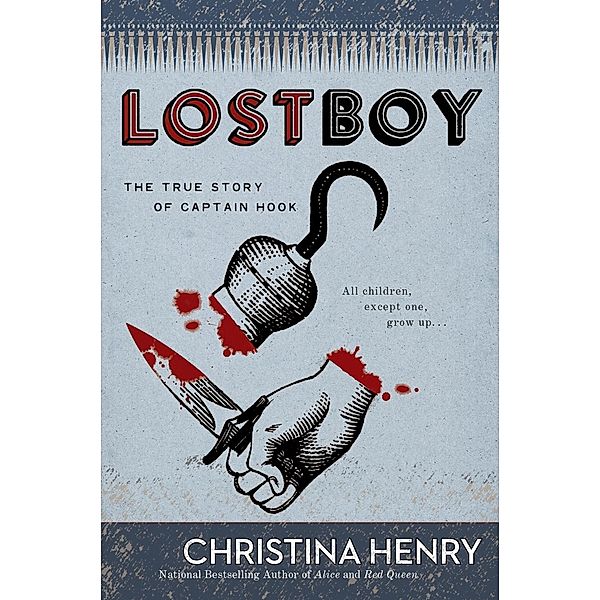 Lost Boy, Christina Henry