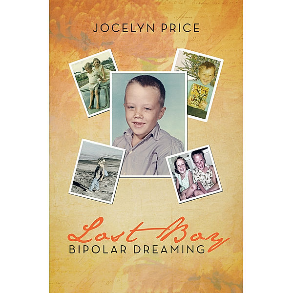 Lost Boy- Bipolar Dreaming, Jocelyn M. Price