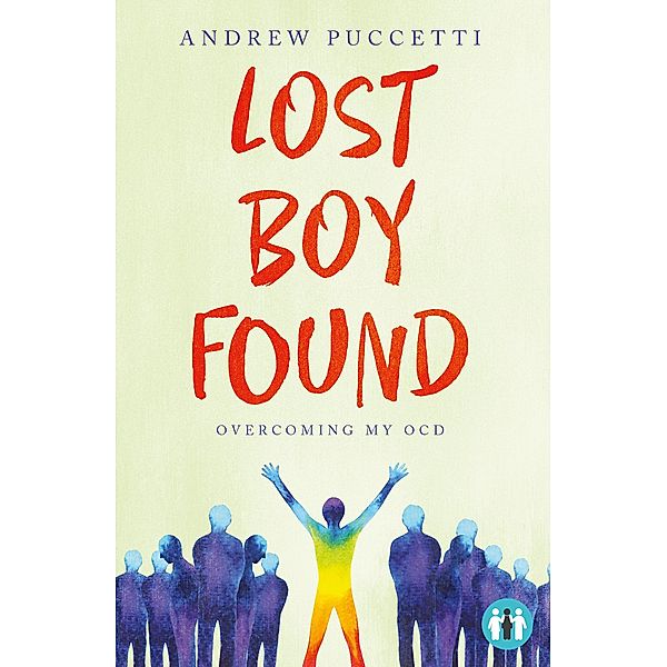 Lost Boy Found / Welbeck Balance, Andrew Puccetti