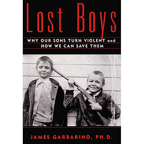 Lost Boys, James Garbarino