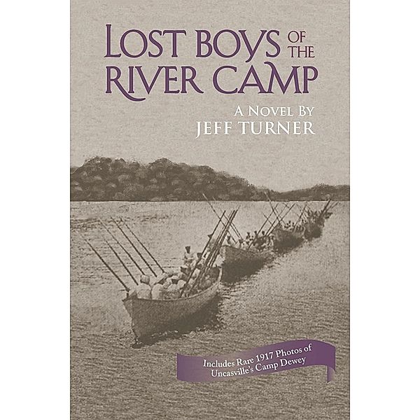 Lost Boys of the River Camp, Jeff Turner