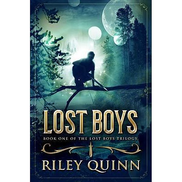 Lost Boys / The Lost Boys Trilogy Bd.1, Riley Quinn