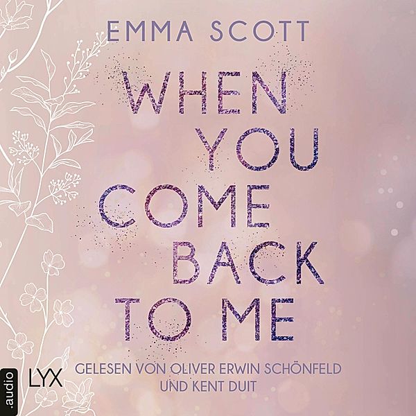 Lost-Boys-Trilogie - 2 - When You Come Back to Me, Emma Scott