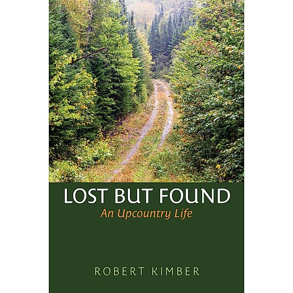 Lost But Found, Robert Kimber