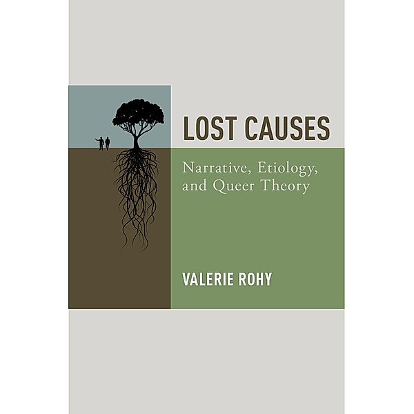 Lost Causes, Valerie Rohy