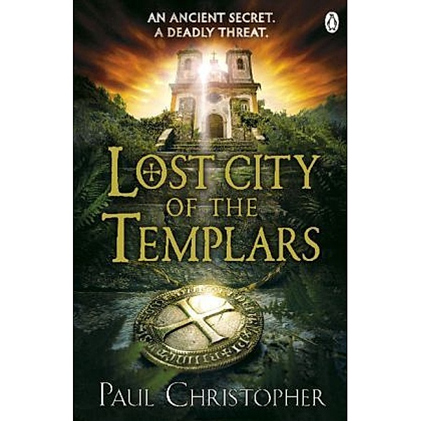 Lost City of the Templars, Paul Christopher