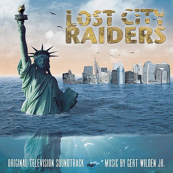 Lost City Raiders-Soundtrack, Gert Wilden