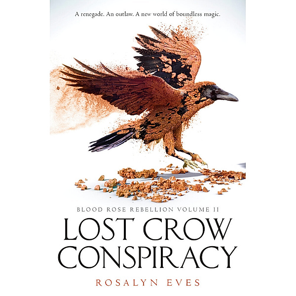 Lost Crow Conspiracy, Rosalyn Eves