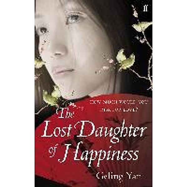 Lost Daughter of Happiness, Geling Yan