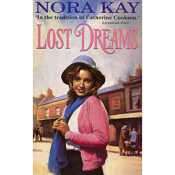 Lost Dreams, Nora Kay