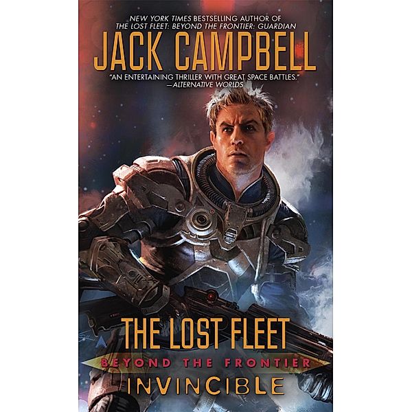 Lost Fleet: Beyond the Frontier: Invincible / The Lost Fleet: Beyond the Frontier Bd.8, Jack Campbell