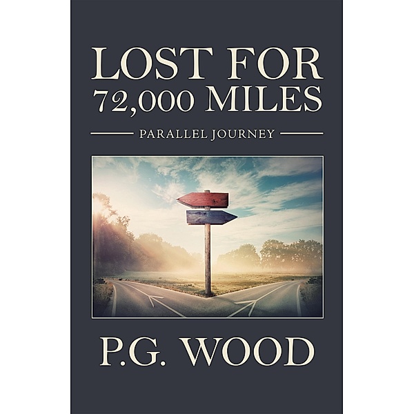 Lost for 72,000 Miles, P. G. Wood