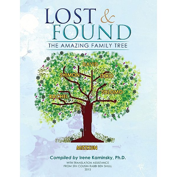 Lost & Found, Irene Kaminsky