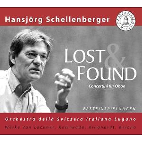 Lost & Found-Concertini Für Oboe, Hansjörg Schellenberger