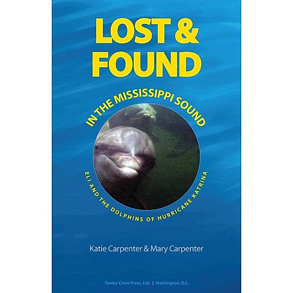 Lost & Found in the Mississippi Sound, Mary and Katie Carpenter