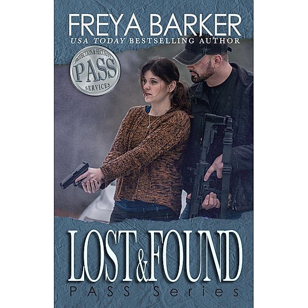 Lost&Found (PASS Series, #4) / PASS Series, Freya Barker