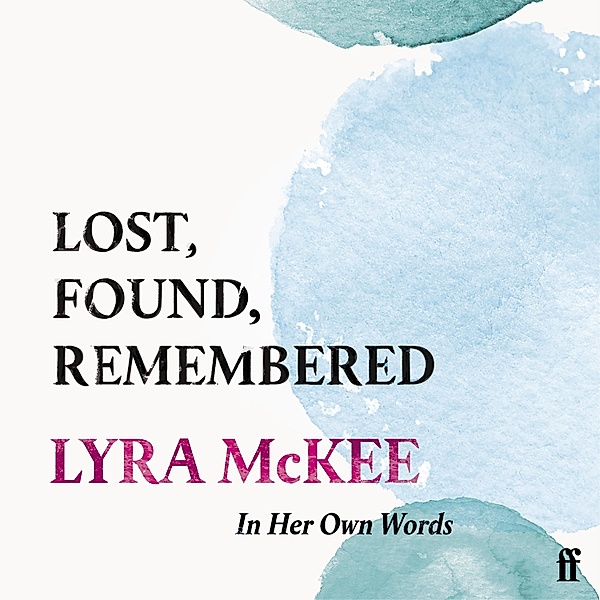 Lost, Found, Remembered, Lyra McKee