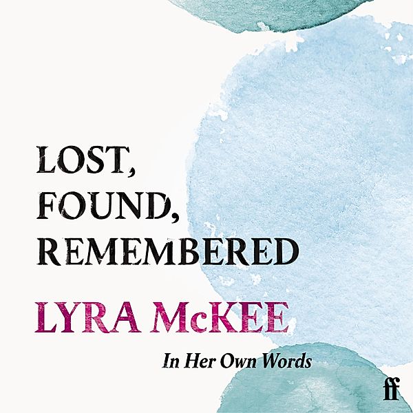 Lost, Found, Remembered, Lyra McKee