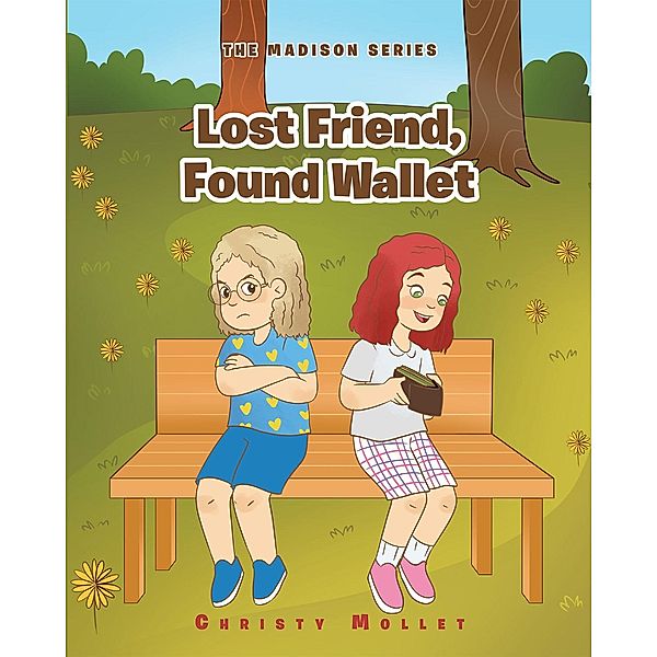 Lost Friend, Found Wallet, Christy Mollet