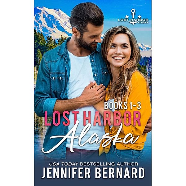 Lost Harbor Alaska Box Set / Lost Harbor, Alaska, Jennifer Bernard