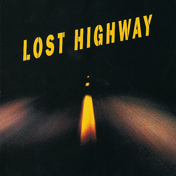Lost Highway, Ost