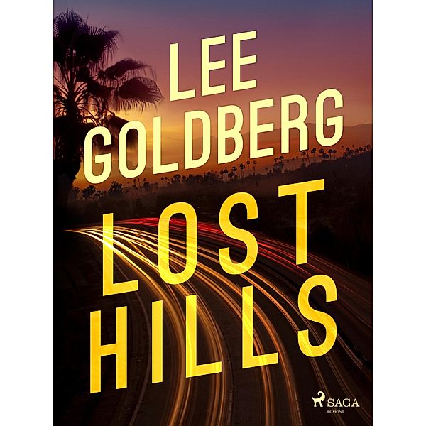 Lost Hills, Lee Goldberg