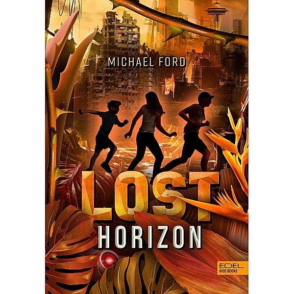 Lost Horizon (Band 2), Michael Ford