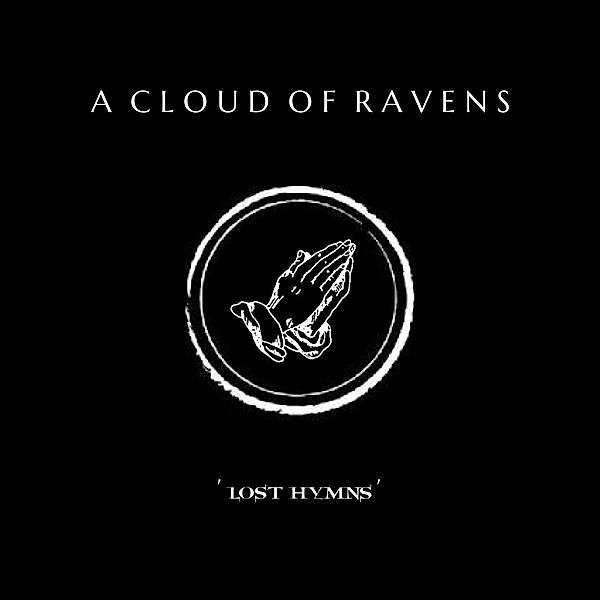 Lost Hymns (Vinyl), A Cloud Of Ravens