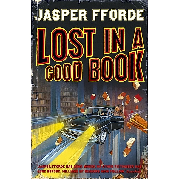 Lost in a Good Book / Thursday Next Bd.2, Jasper Fforde