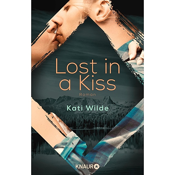 Lost in a Kiss, Kati Wilde