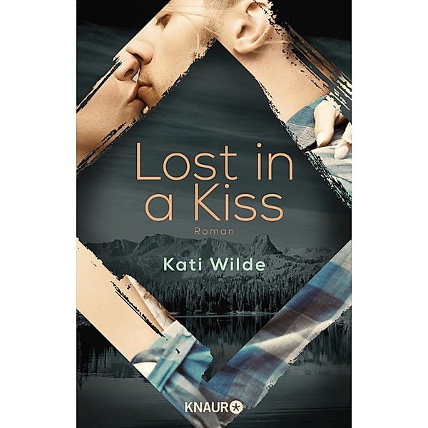 Lost in a Kiss, Kati Wilde