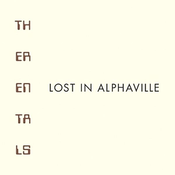 Lost In Alphaville, The Rentals