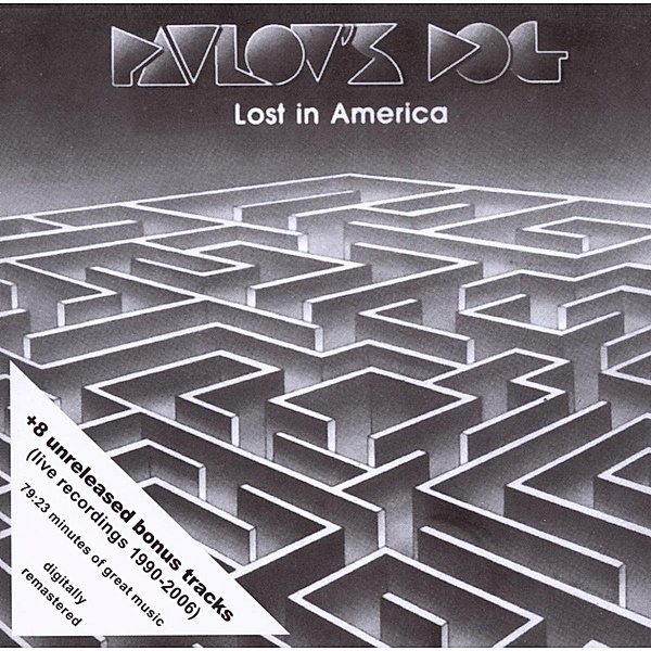 Lost In America (+Bonus), Pavlov's Dog