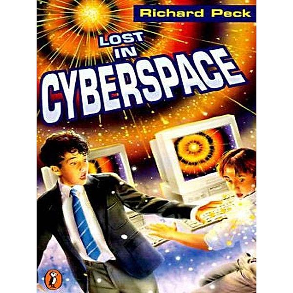 Lost in Cyberspace, Richard Peck