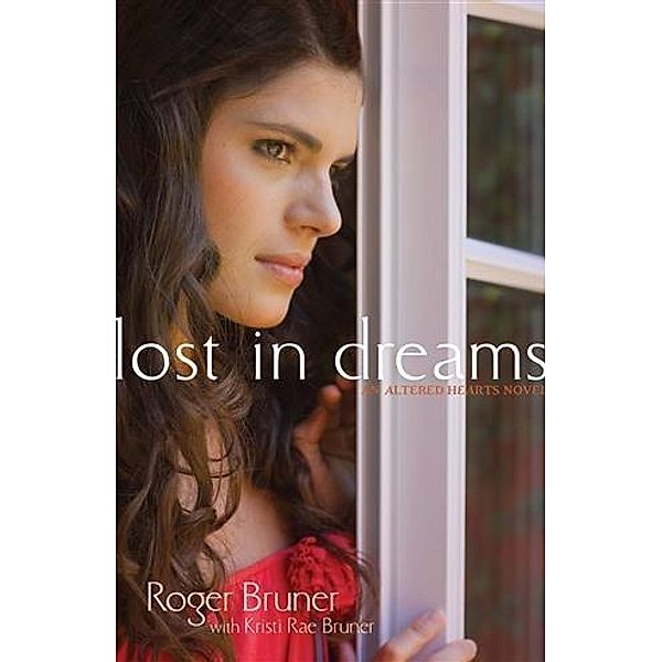 Lost in Dreams, Roger Bruner