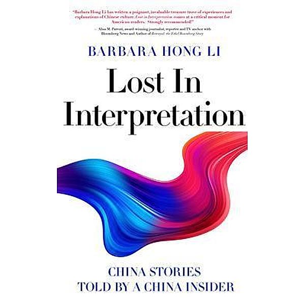 Lost In Interpretation, Barbara Hong Li