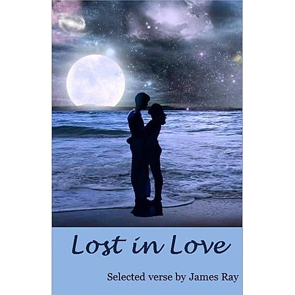 Lost in Love, James Ray