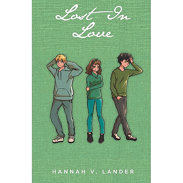 Lost In Love, Hannah V. Lander