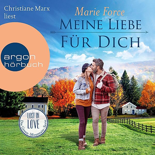 Lost in Love. Die Green-Mountain-Serie - 14 - Meine Liebe für dich, Marie Force