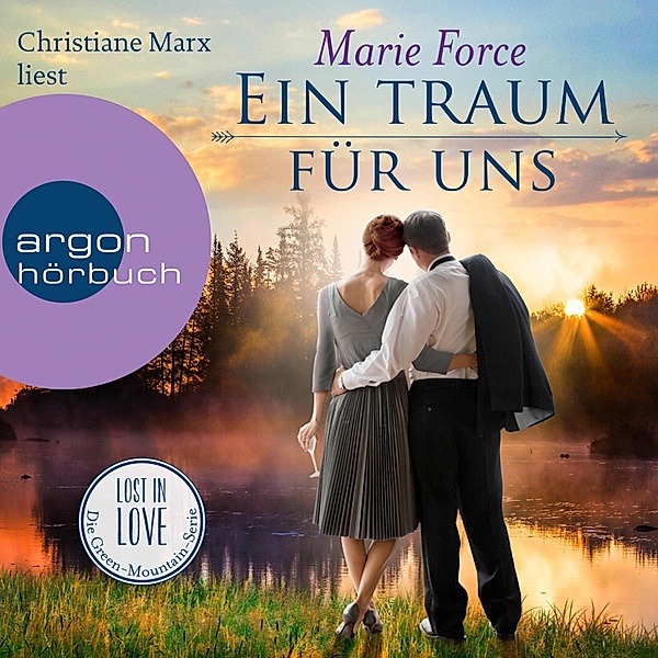 Lost in Love - Die Green-Mountain-Serie - 8 - Ein Traum für uns, Marie Force