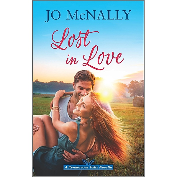 Lost in Love / Rendezvous Falls, Jo McNally
