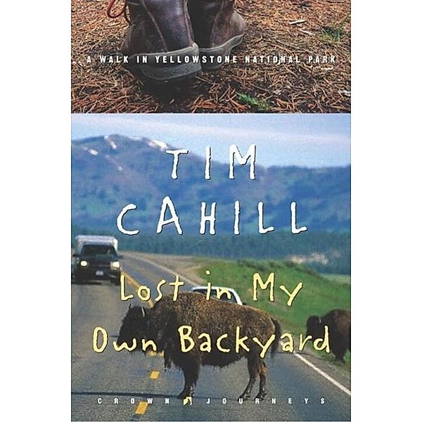 Lost in My Own Backyard, Tim Cahill