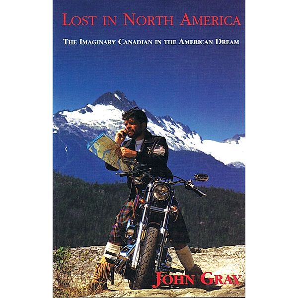 Lost in North America, John MacLachlan Gray