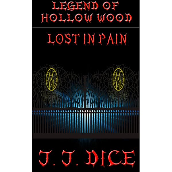 Lost in Pain / J.J. Dice, J. J. Dice