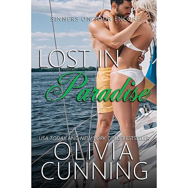 Lost in Paradise (Sinners on Tour, #9), Olivia Cunning